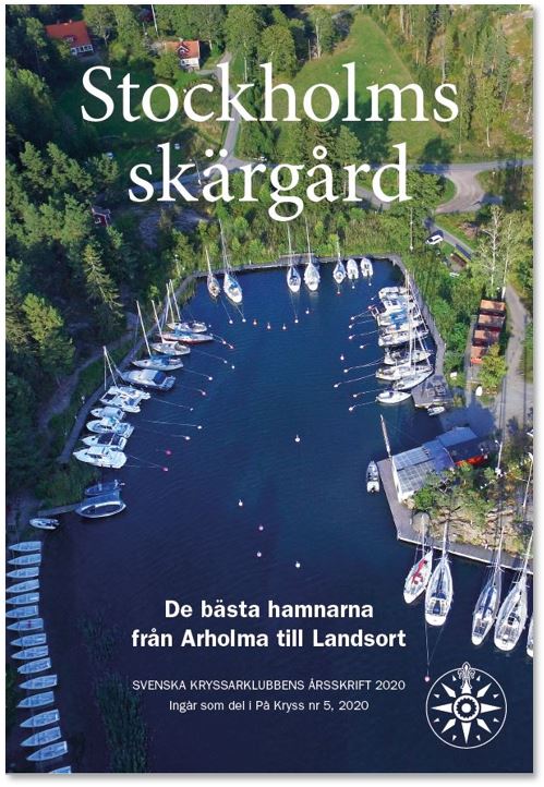 Svenska Kryssarklubbens årsbok 2020 - Stockholms skärgård