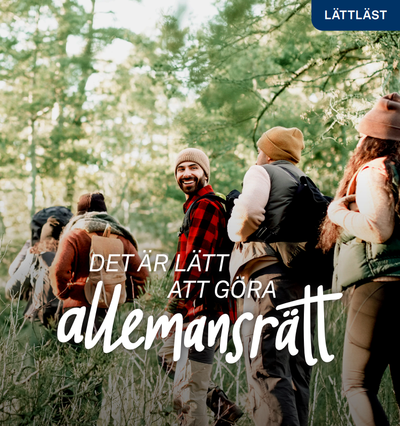 "Det är lätt att göra allemansrätt – Din handbok i naturen"