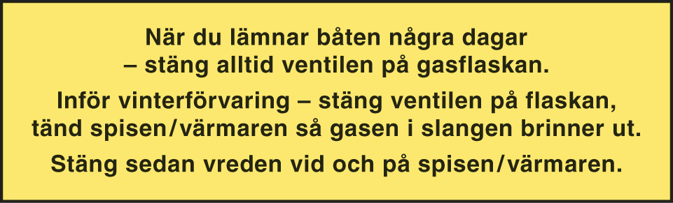 Lämnad båt --stäng ventil